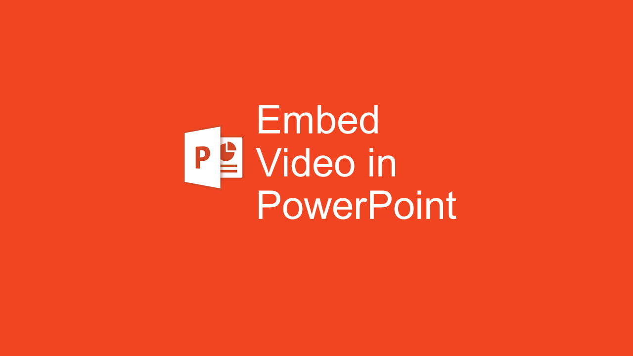 How to embed videos into your PowerPoint presentations